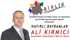 Kozlukebir Belediyesi Meclis Üyesi Ali KIRMICI bayramınızı kutlar