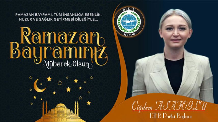 DEB Partisi Genel Başkanı Asafoğlu'ndan bayram tebriği