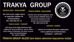 Trakya Group Ailesi tüm İslam aleminin bayramını kutlar 