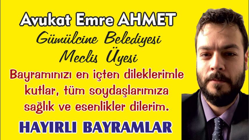 Av. Emre Ahmet hayırlı bayramlar diler