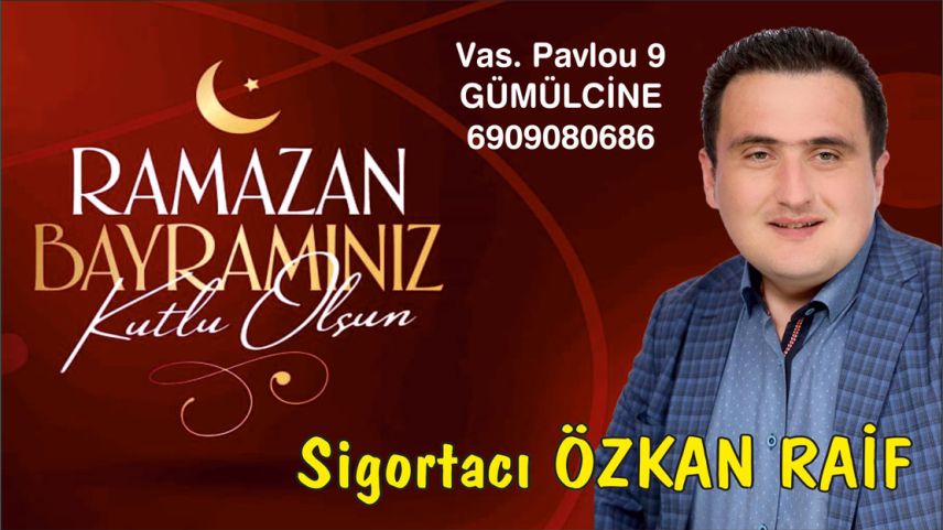 Sigortacı Özkan RAİF hayırlı bayramlar diler