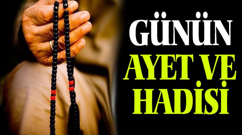 Günün Ayet ve Hadisi