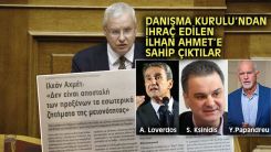 Papandreu, Loverdos ve Ksinidis, İlhan Ahmet’e sahip çıktı