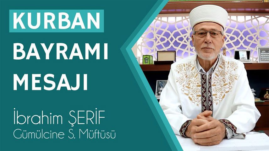 Müftü İbrahim Şerif Kurban Bayramı mesajı yayımladı