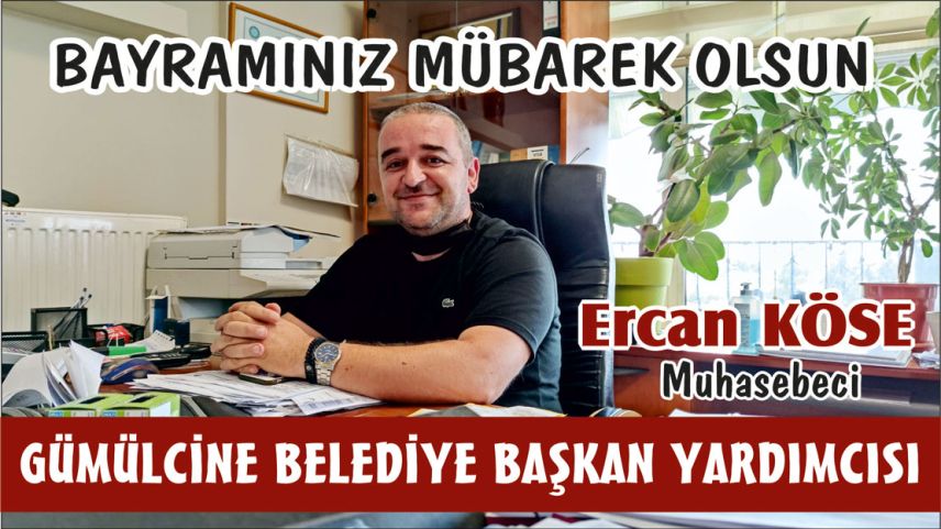 Muhasebeci Ercan Köse'den bayram tebriği