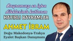  Eyalet Danışmanı Ahmet İbram'dan bayram tebriği