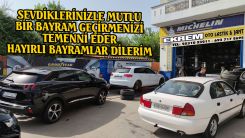 Oto Lastikçi EKREM ve çalışanları iyi bayram diler