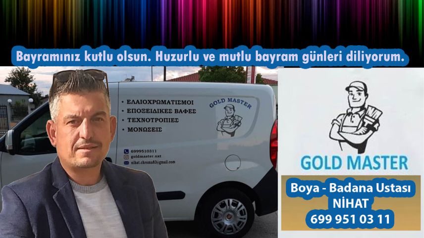 GOLD MASTER Boyacılık, boya-badana ustası NİHAT bayramınızı kutlar