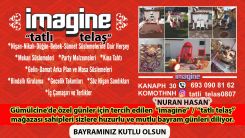 Özel günlerin tercihi İMAGİNE/TATLI TELAŞ kurban bayramınızı kutlar