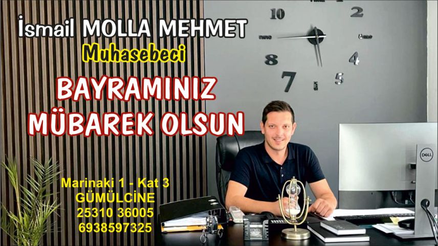 Muhasebeci İSMAİL MOLLA MEHMET bayramınızı kutlar