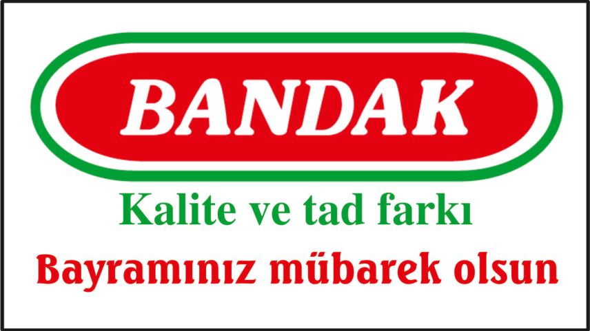 BANDAK Et Ürünleri hayırlı bayramlar diler