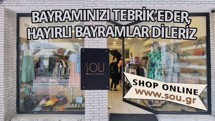 "SOU" giyim mağazası hayırlı bayramlar diler 