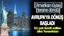 Amerikan rüyasının sonu: Avrupa'ya göç başladı