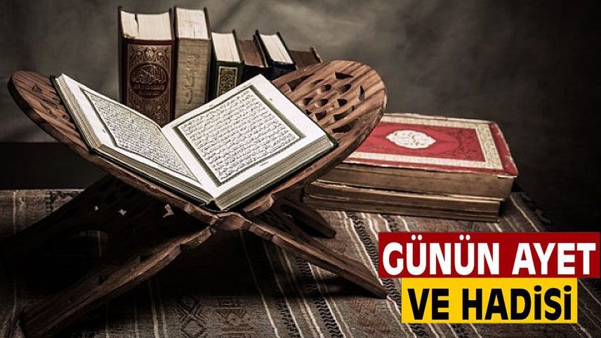 Günün Ayet ve Hadisi