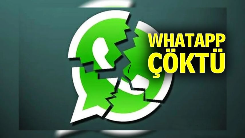 WhatsApp çöktü, erişim sorunları yaşanıyor!