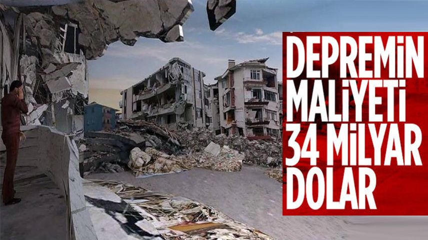 Dünya Bankası: Depremin maliyeti 34,2 milyar dolar