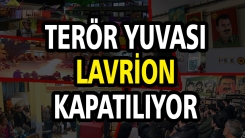 Yunanistan terör yuvası Lavrion'u kapatıyor!