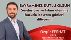 SYRİZA Rodop Milletvekili Adayı Özgür Ferhat'tan bayram tebriği