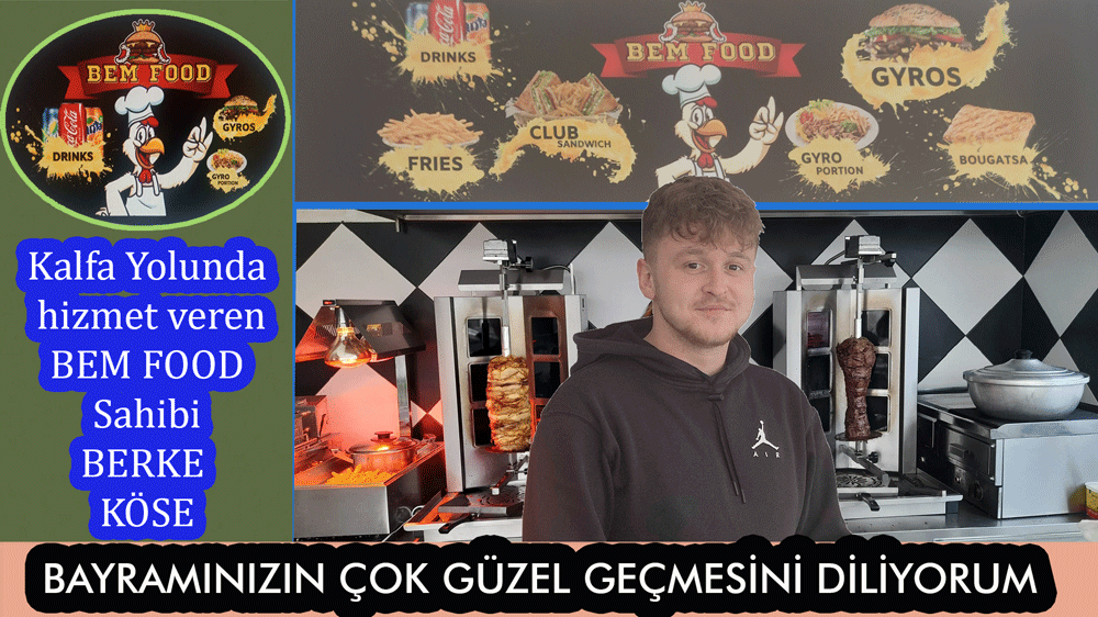 BEM FOOD sahibi BERKE KÖSE, bayramınızı tebrik eder