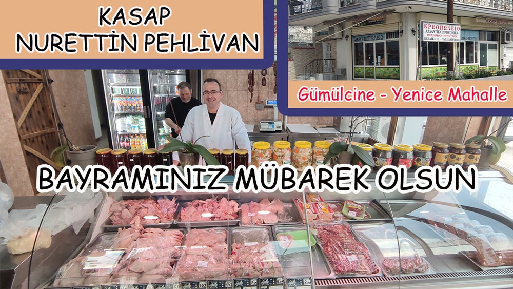 Yenice Mahalle kasabı Nurettin Pehlivan, bayramınızı tebrik eder