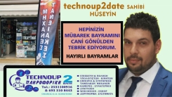 "technoup2date" mağazası sahibi HÜSEYİN'den bayram mesajı