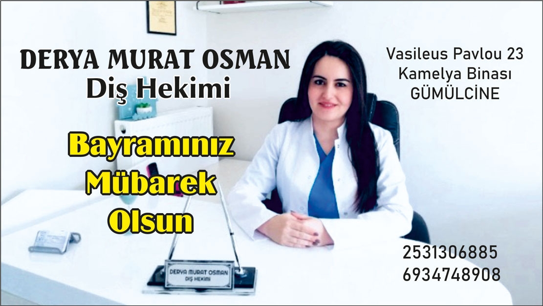 Diş Hekimi Derya MURAT OSMAN Ramazan bayramınızı kutlar