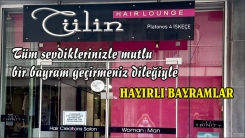 Kuaför 'Tülin HAİR LOUNGE' bayramınızı tebrik eder