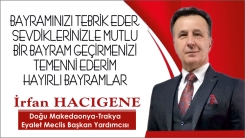 DMT Eyalet Meclisi Başkan Yardımcısı İRFAN HACIGENE Ramazan bayramınızı kutlar