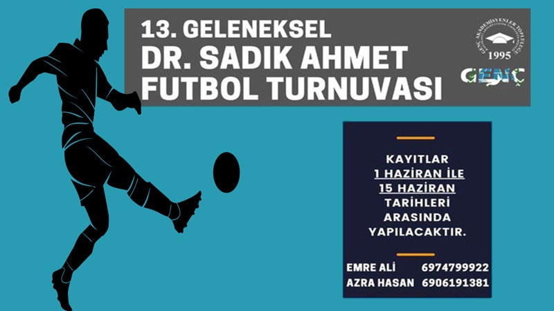 Dr. Sadık Ahmet Futbol Turnuvası için kayıtlar başlıyor