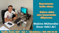 Başarılı Mekine Mühendisi Ömer Hacı Ali'den bayram tebriği