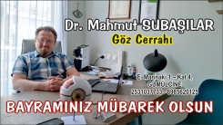 Göz Cerrahı Dr. Mahmut Subaşılar'dan bayram meajı