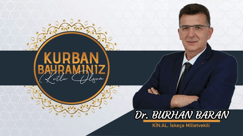 İskeçe Milletvekili Burhan Baran'dan bayram kutlaması