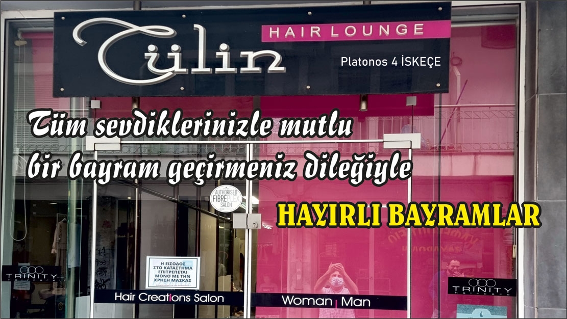 Kuaför 'Tülin HAİR LOUNGE' hayırlı bayramlar diler 