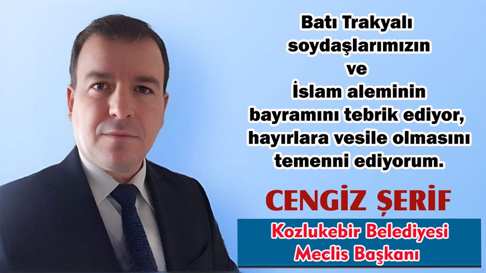 Kozlukebir Belediyesi Meclis Başkanı Cengiz Şerif'ten tebrik