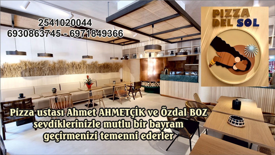 "PIZZA DEL SOL" ortakları Ahmet AHMETÇİK ve Özdal BOZ Kurban Bayramınızı tebrik eder 