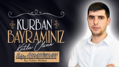 Ilıca Nahiye Müdürü Erdoğan İbrahimbaşı'dan Kurban Bayramı tebriği