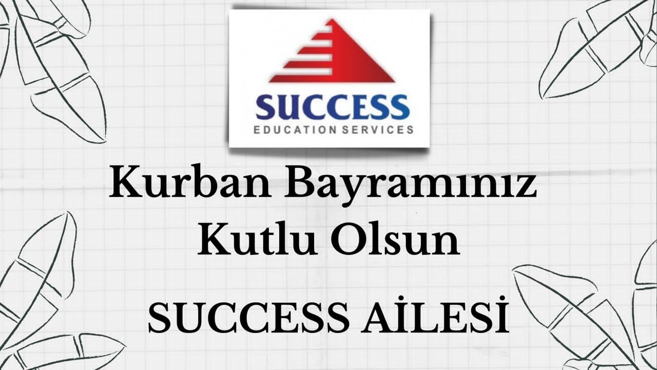 İskeçe'nin tecrübeli Eğitim Hizmetleri Kurumu SUCCESS ailesi bayramınızı kutlar