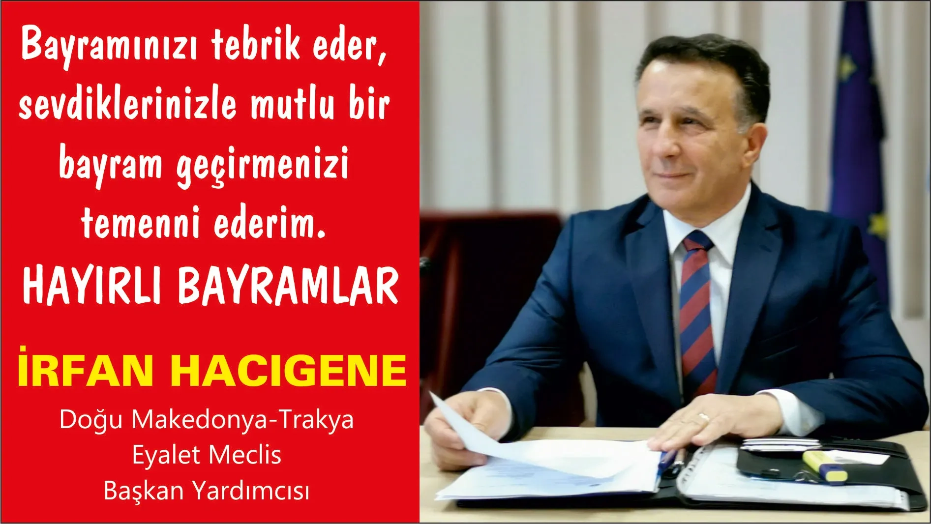 DMT Eyalet Meclis Başkan Yardımcısı İrfan Hacıgene'den bayram tebriği