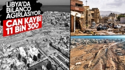 Libya'da sel felaketinde bilanço ağırlaşıyor