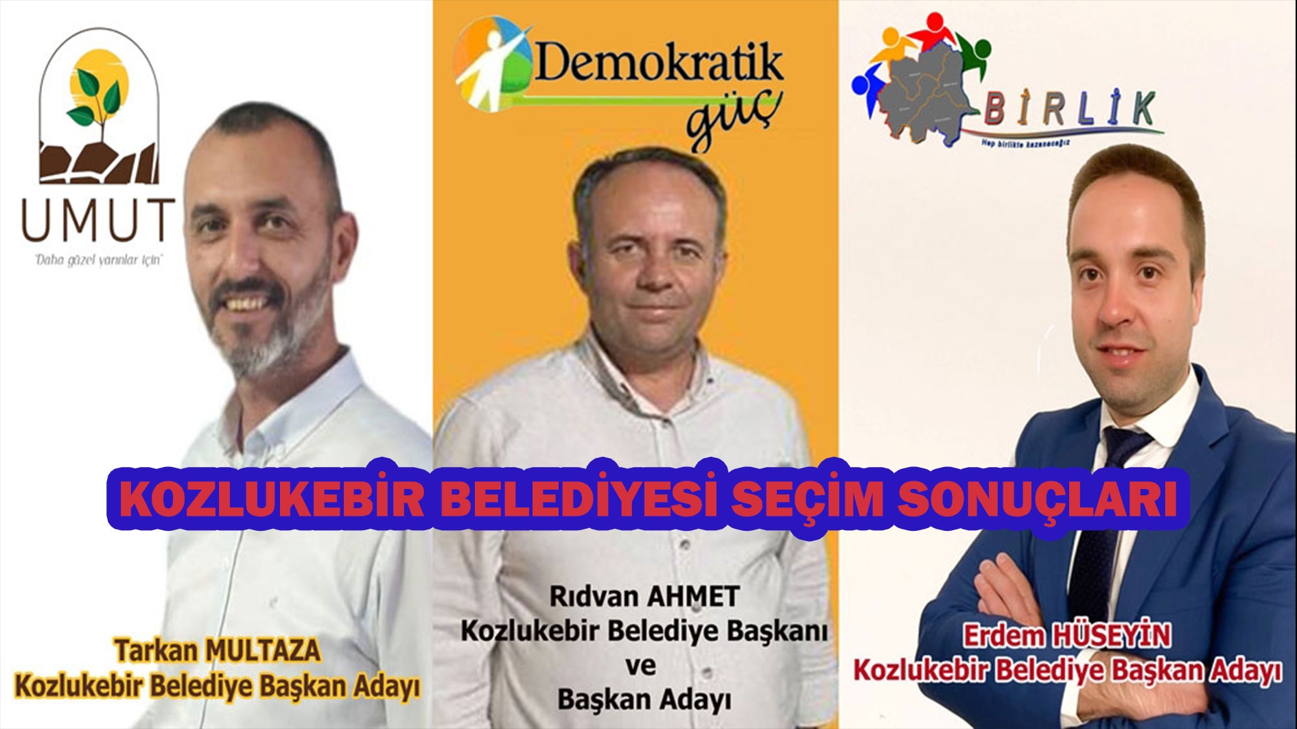 Kozlukebir Belediyesi seçim sonuçları