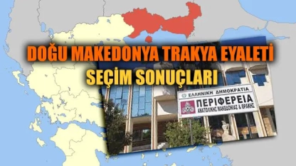 Doğu Makedonya Trakya Eyaleti seçim sonuçları