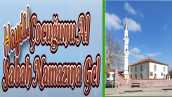 “Çocuğunu Al Sabah Namazına Gel” programı devam ediyor