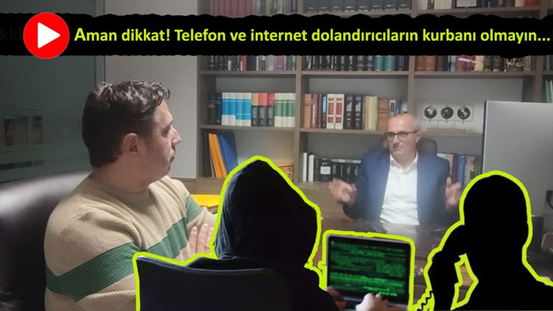 Telefon ve internet dolandırıcılığına karşı neler yapılabilir