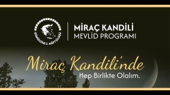  Miraç Gecesi, Rodop ve Meriç bölgelerinde mevlitle kutlanacak
