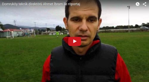 Domruköy teknik direktörü Ahmet İbram ile röportaj