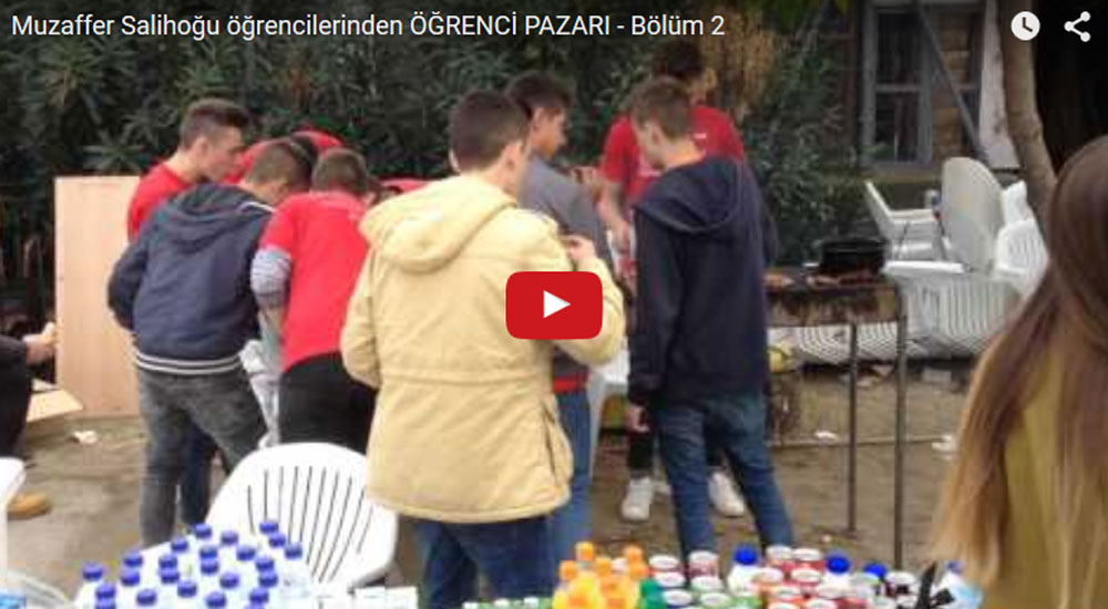 Muzaffer Salihoğu öğrencilerinden ÖĞRENCİ PAZARI - Bölüm 2