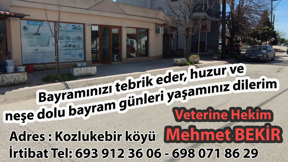 Veteriner Hekim MEHMET BEKİR’den bayram tebriği