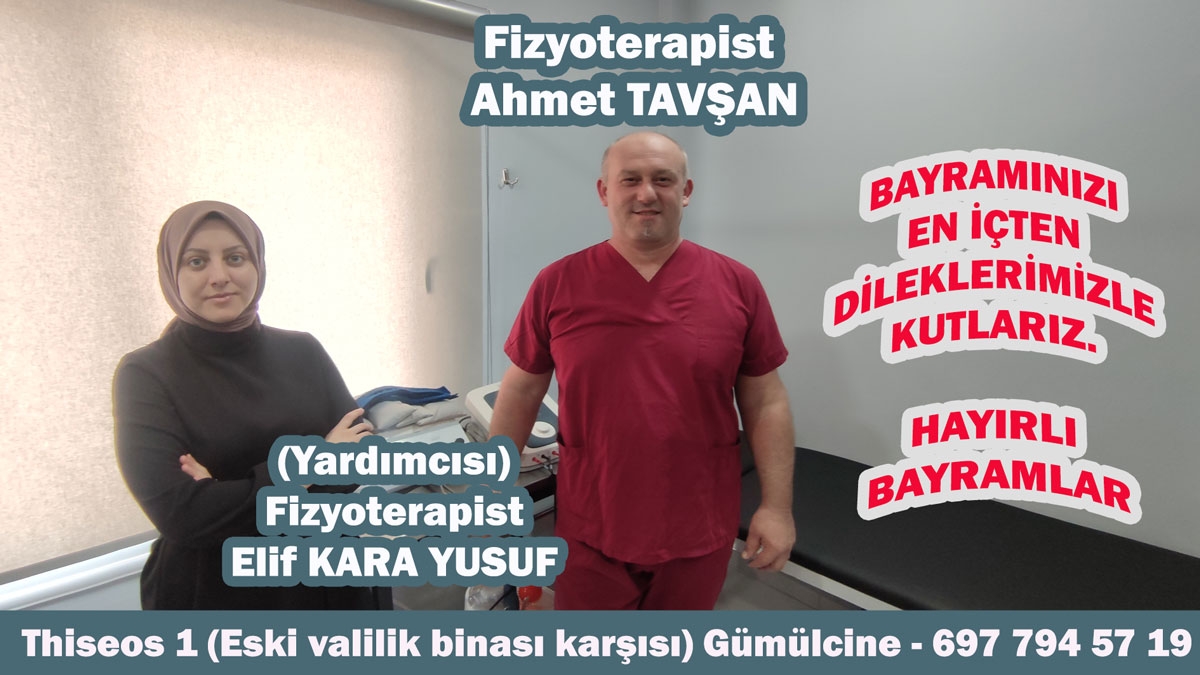 Fizyoterapist AHMET TAVŞAN hayırlı bayramlar diler