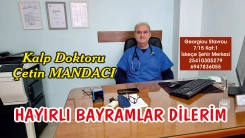 Kalp Doktoru ÇETİN MANDACI sağlık ve huzur dolu bir bayram geçirmenizi diler