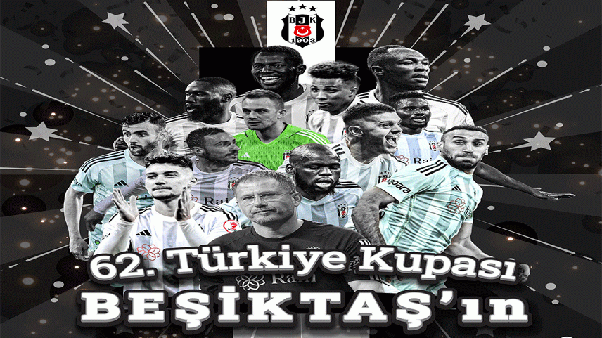 62. Türkiye Kupası Beşiktaş'ın